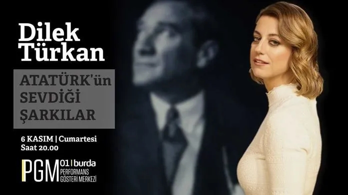 Dilek Türkan ile Atatürk'ün Sevdiği Şarkılar