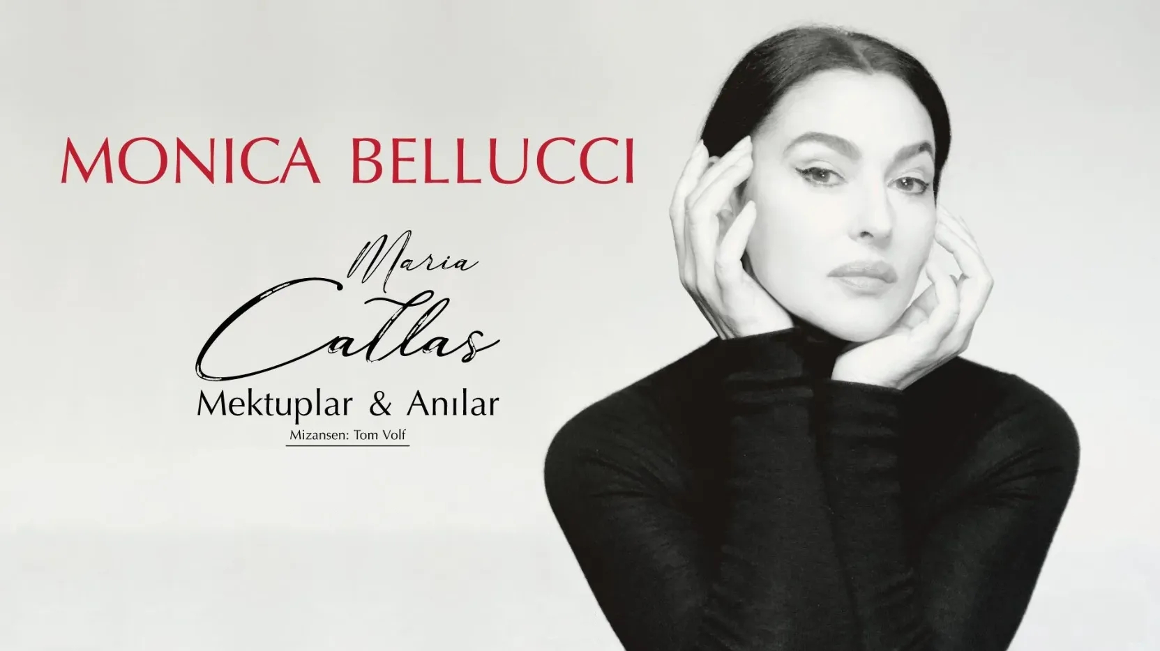 Monica Bellucci - Maria Callas Mektuplar & Anılar